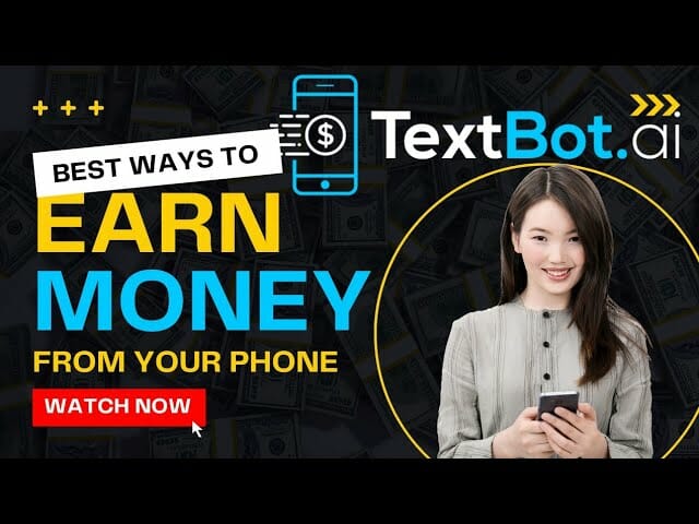 TextBot.ai - How to make money from your PHONE in 2022 #textbotai #textbotava #textbot