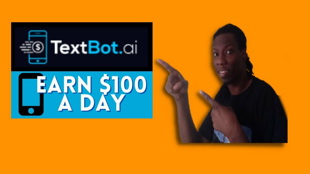Textbot.ai Review How To Earn $100 Over And Over